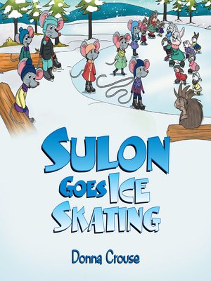cover image of Sulon Goes Ice Skating